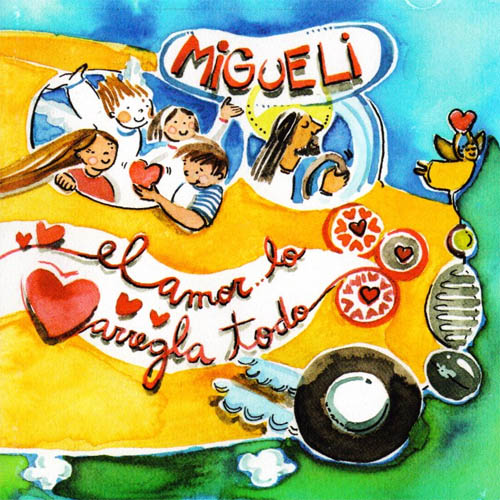 Migueli – El amor lo arregla todo
